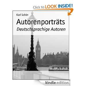 Autorenporträts Deutsche Autoren (German Edition) Karl Schön 