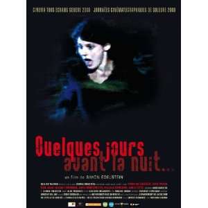  Quelques Jours Avant la Nuit (2008) 27 x 40 Movie Poster 