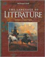 McDougal Littell Language of Literature Student Edition World 