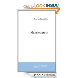 Maux et mots (French Edition) Jean philippe Vella  Kindle 