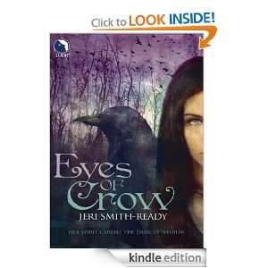 Eyes Of Crow Jeri Smith Ready  Kindle Store