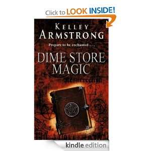 Dime Store Magic (Women of the Otherworld) Kelley Armstrong  