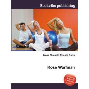  Rose Warfman Ronald Cohn Jesse Russell Books