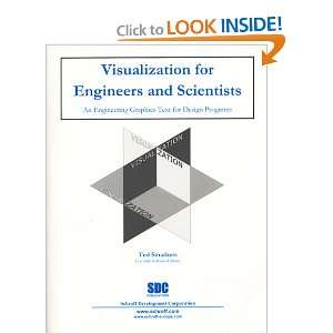    Visualization for Engineers & Scientists Ted Smathers Books