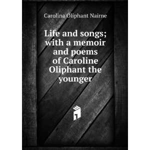   of Caroline Oliphant the younger Carolina Oliphant Nairne Books