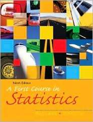 First Course in Statistics, (0131499793), James T. McClave 