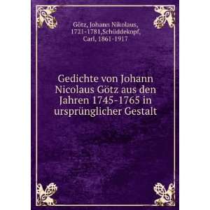  Gedichte von Johann Nicolaus GÃ¶tz aus den Jahren 1745 