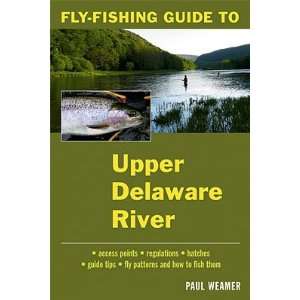 Orvis Fly Fishing Guide to the Upper Delaware River  