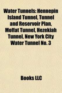   Plan, Moffat Tunnel, Hezekiah Tunnel, New York City Water Tunnel No. 3