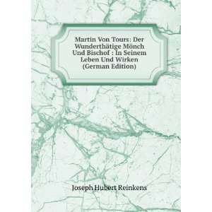   Wirken (German Edition) (9785874191764) Joseph Hubert Reinkens Books