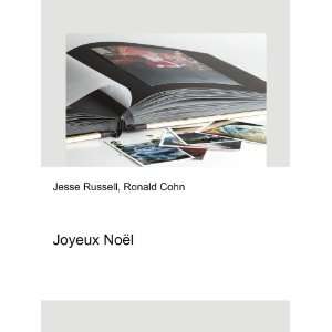  Joyeux NoÃ«l Ronald Cohn Jesse Russell Books