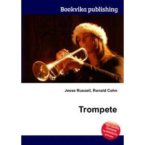  Trompete Ronald Cohn Jesse Russell Books