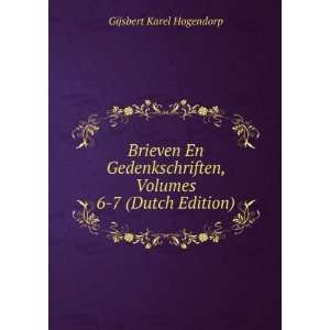   Dutch Edition) Gijsbert Karel Hogendorp  Books