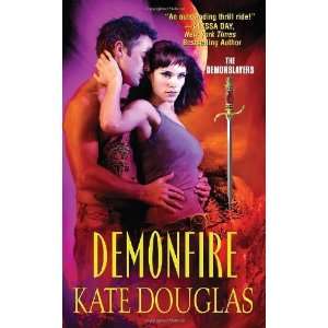    The Demonslayers [Mass Market Paperback] Kate Douglas Books