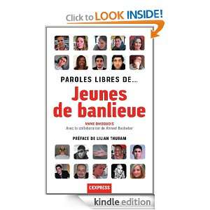 Paroles libres de jeunes de banlieue (French Edition) Anne 