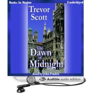   of Midnight (Audible Audio Edition) Trevor Scott, John Pruden Books