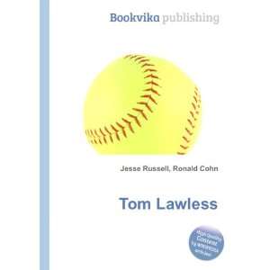  Tom Lawless Ronald Cohn Jesse Russell Books
