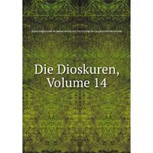  Die Dioskuren, Volume 14 Erster Allgemeine Beamten Verein 