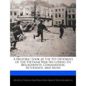  Belligerents, Commanders, Aftermath, and More (9781276149648