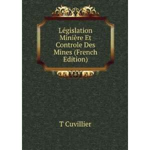  LÃ©gislation MiniÃ¨re Et Controle Des Mines (French 