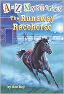 NOBLE  The Runaway Racehorse (A to Z Mysteries Series #18) by Ron Roy 