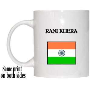  India   RANI KHERA Mug 