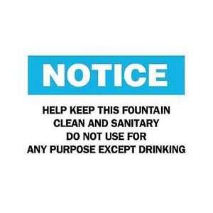 Sign,10x14,help Keep This Fountain Clean   BRADY  