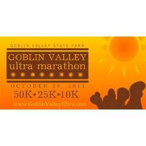  3x6 Vinyl Banner   Goblin Valley Ultra Marathon 
