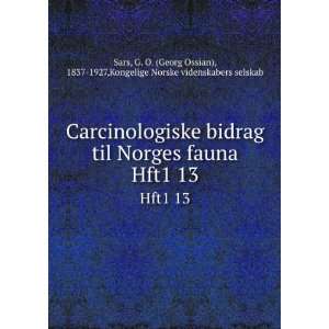  Carcinologiske bidrag til Norges fauna. Hft1 13 G. O 