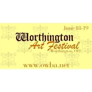    3x6 Vinyl Banner   Annual Worthington Art Festival 