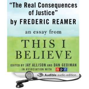   This I Believe Essay (Audible Audio Edition) Frederic Reamer Books