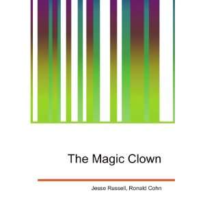  The Magic Clown Ronald Cohn Jesse Russell Books