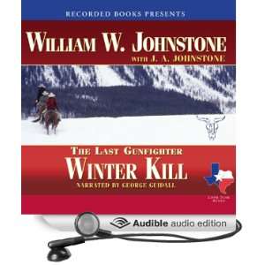  Winter Kill The Last Gunfighter (Audible Audio Edition 
