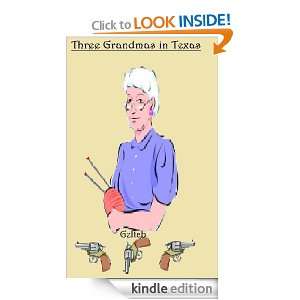 Three Grandmas in Texas Geltab  Kindle Store