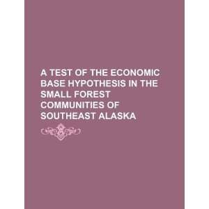  A test of the economic base hypothesis in the small forest 