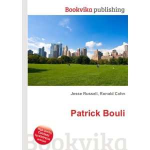  Patrick Bouli Ronald Cohn Jesse Russell Books