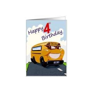    Very Happy fourth Birthday, big yellow bus Card Toys & Games
