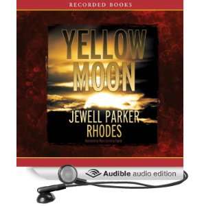   Audio Edition) Jewell Parker Rhodes, Myra Lucretia Taylor Books
