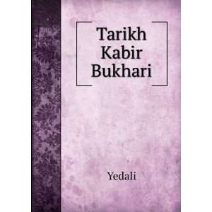  Tarikh Kabir Bukhari Yedali Books