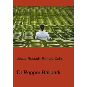  Dr Pepper Ballpark Ronald Cohn Jesse Russell Books