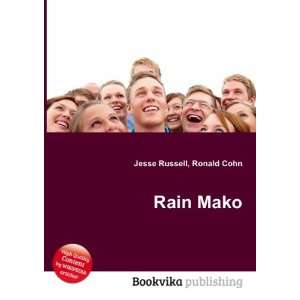 Rain Mako Ronald Cohn Jesse Russell  Books