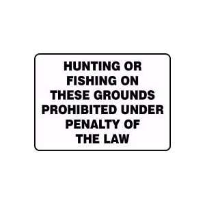   Penalty Of The Law Sign   10 x 14 Dura Fiberglass