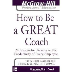   of Every Employee (The McGraw H [Paperback] Marshall J. Cook Books
