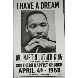    I Have a Dream Dr. Martin Luther King Poster 