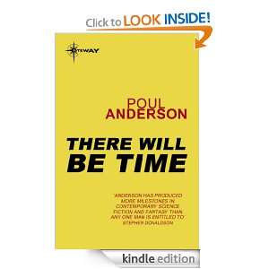 There Will Be Time Poul Anderson  Kindle Store