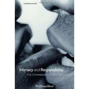  Criminalisation of HIV Transmission [Paperback] Matthew Weait Books