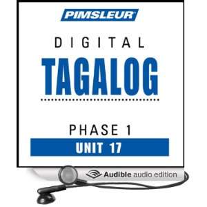  Tagalog Phase 1, Unit 17 Learn to Speak and Understand Tagalog 