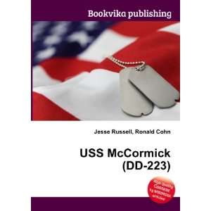USS McCormick (DD 223) Ronald Cohn Jesse Russell  Books