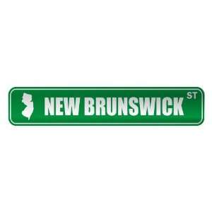   NEW BRUNSWICK ST  STREET SIGN USA CITY NEW JERSEY