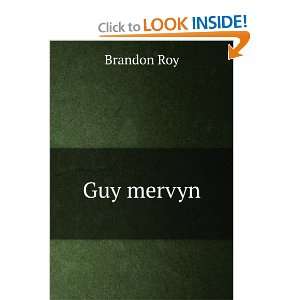  Guy mervyn Brandon Roy Books